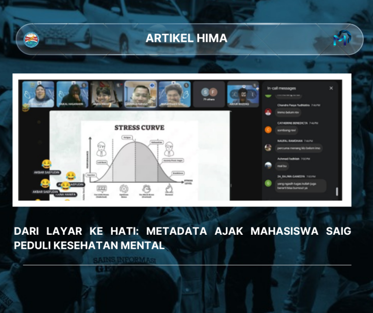 Dari Layar ke Hati: METADATA Ajak Mahasiswa SaIG Peduli Kesehatan Mental
