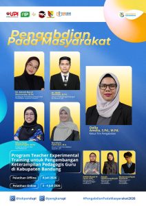 Pengabdian Kepada Masyarakat "Program Teacher Experimental Training untuk Pengembangan Keterampilan Pedagogis Guru di Kabupaten Bandung"