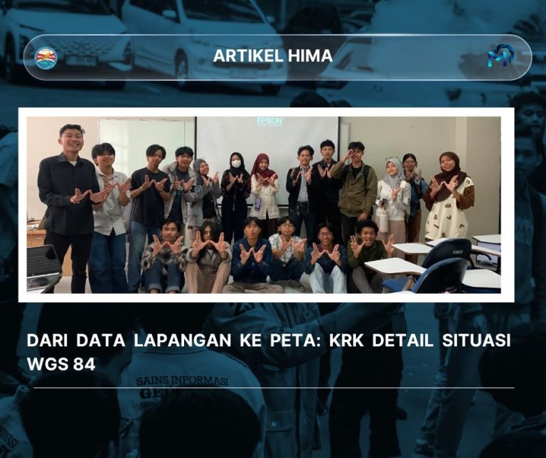 DARI DATA LAPANGAN KE PETA: KRK DETAIL SITUASI WGS 84